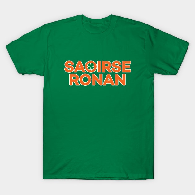 St. Patrick's Day - Saoirse Ronan T-Shirt by Lights, Camera, Podcast